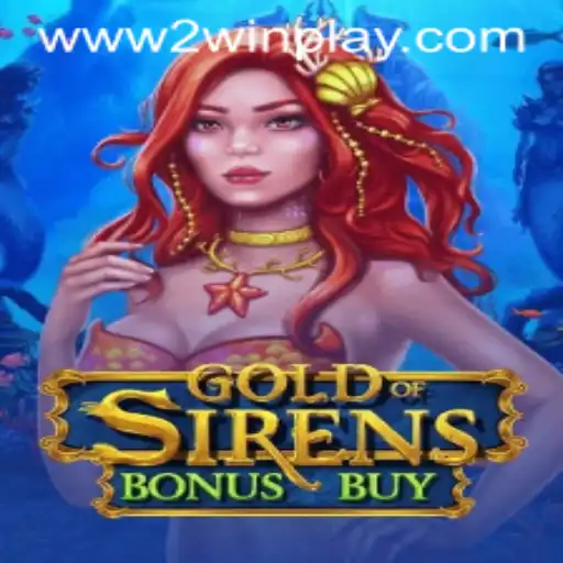 Gold of Sirens Bonus Buy: Dive into the Mythical Gaming Experience with 2WinPlay